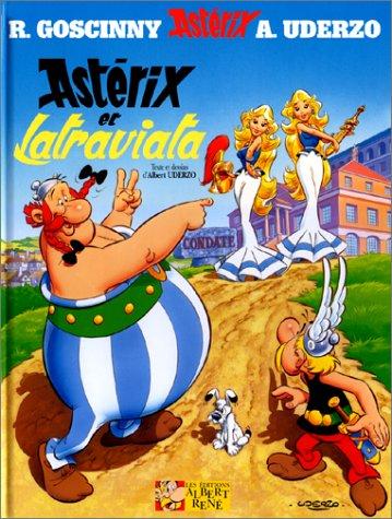 Albert Uderzo: Astérix et Latraviata (Hardcover, French language, 2001, Les Éditions Albert René)