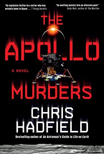 Chris Hadfield: The Apollo Murders (Hardcover, Random House Canada)