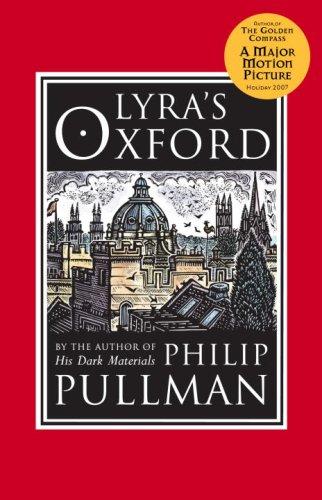 Philip Pullman: Lyra's Oxford (Paperback, 2007, Knopf Books for Young Readers)