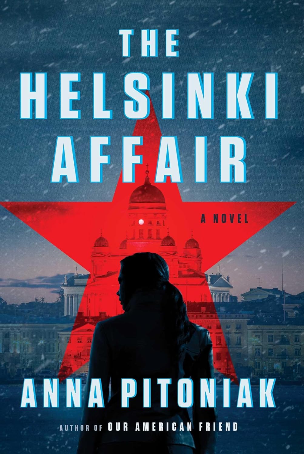 Anna Pitoniak: The Helsinki Affair (EBook, 2023, Simon & Schuster)