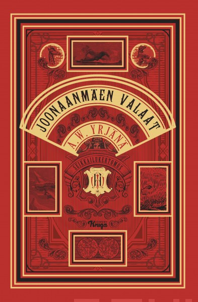 A. W. Yrjänä: Joonaanmäen valaat (Hardcover, Finnish language, 2017, Johnny Kniga)
