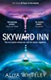 Aliya Whiteley: Skyward Inn (2022, Rebellion)