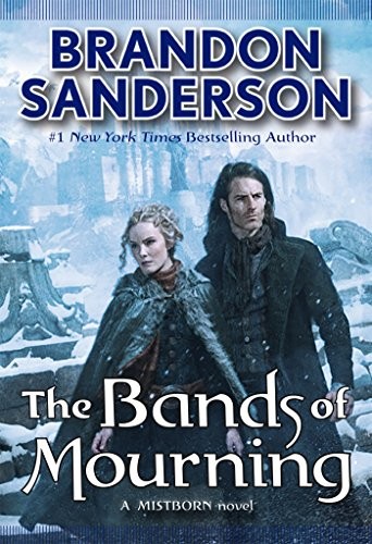 Brandon Sanderson: The Bands of Mourning (Paperback)