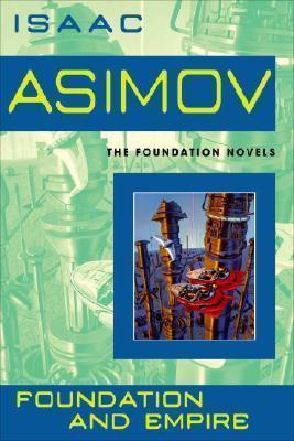Isaac Asimov, France Loisirs: Foundation and Empire (2008)