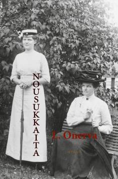 L. Onerva: Nousukkaita (Hardcover, Finnish language, 2024, ntamo)
