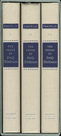 Emily Dickinson: The poems of Emily Dickinson (1998, Belknap Press of Harvard University Press)