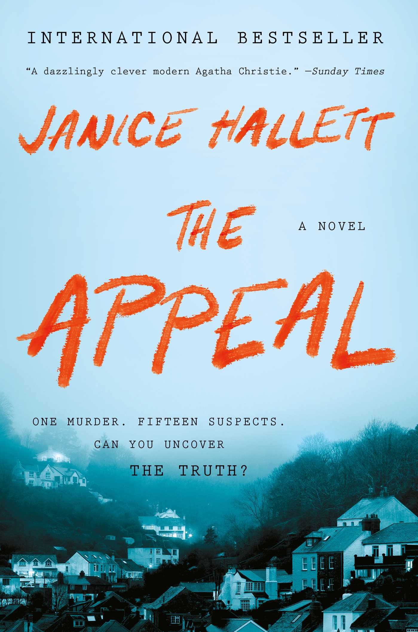 Janice Hallett: The Appeal (2022, Atria Books)