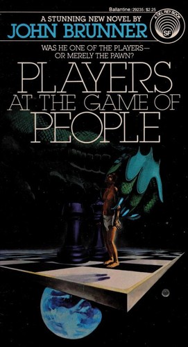 John Brunner: Players at the Game of People (Paperback, Del Rey)