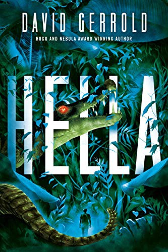 David Gerrold: Hella (Paperback, 2021, DAW)