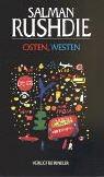 Salman Rushdie: Osten, Westen. (Hardcover, German language, 1995, Kindler Verlag GmbH)