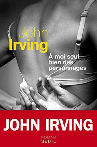 John Irving: A moi seul bien des personnages (French language, 1970)