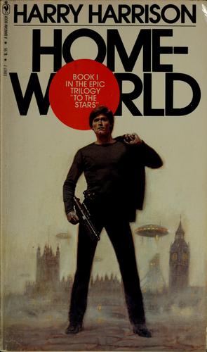 Harry Harrison, Frank Morris: Homeworld (Paperback, 1980, Bantam Books)