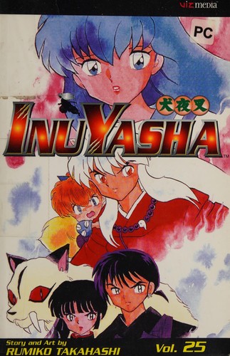 Rumiko Takahashi: Inu-Yasha. (2006, Viz Media)