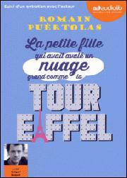 Romain Puértolas: La petite fille qui avait avalé un nuage grand comme la tour Eiffel (AudiobookFormat, fra language, 2015, Audiolib)