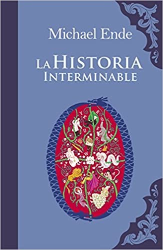 Michael Ende: La historia interminable (Hardcover, Spanish language, 2008, Alfaguara)