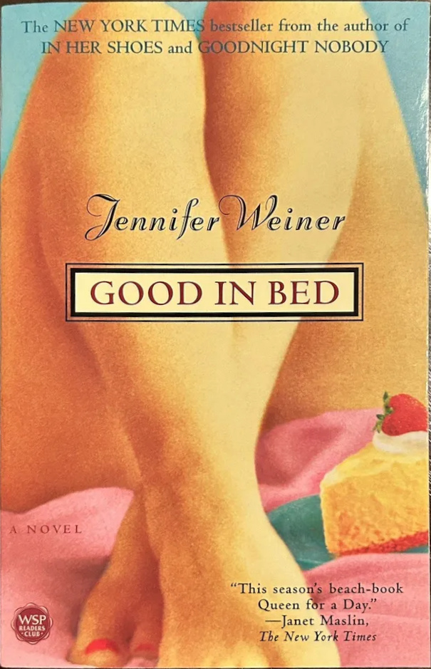 Jennifer Weiner: Good in Bed (Paperback, 2002, Washington Square Press)