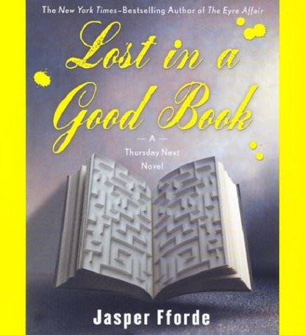 Jasper Fforde: Lost in a Good Book (Highbridge Audio)