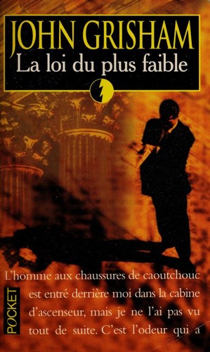 John Grisham: La Loi Du Plus Faible / The Law of Weakest (Paperback, French language, 2001, Pocket (FR))