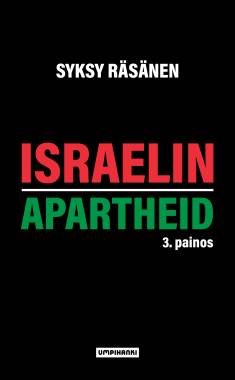 Syksy Räsänen: Israelin apartheid (Hardcover, Finnish language, 2024, Suomen rauhanpuolustajat)