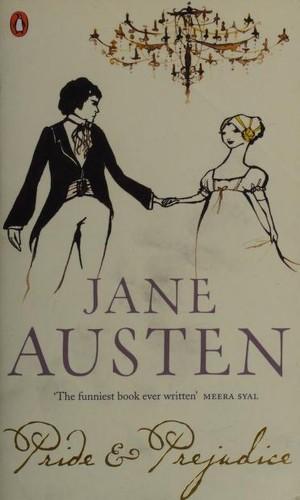 Jane Austen, Houghton Mifflin Harcourt Publishing Company Staff: Pride and Prejudice (2006, Penguin Books)