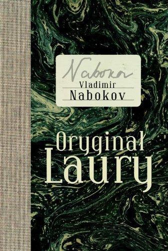Vladimir Nabokov: Oryginal Laury (Polish language)
