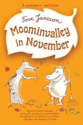 Tove Jansson: Moominvalley in November (2010, Square Fish)