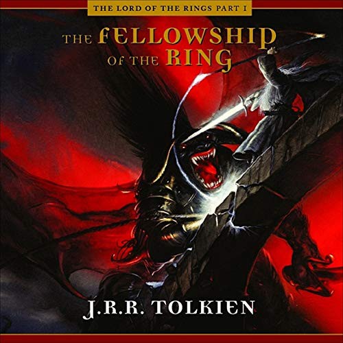 A Full Cast, J.R.R. Tolkien, Ensemble Cast: The Fellowship of the Ring (AudiobookFormat, 2021, HighBridge Audio)