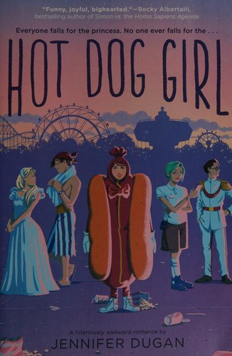 Jennifer Dugan: Hot Dog Girl (2020, Penguin Young Readers Group)