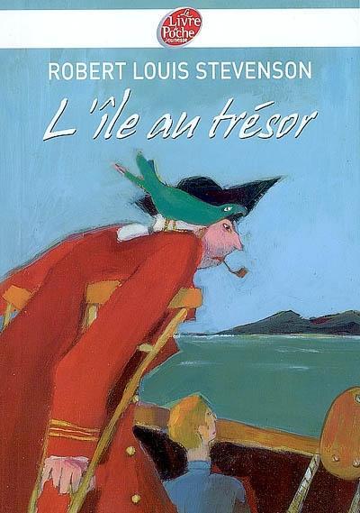 Robert Louis Stevenson: L'île au trésor (French language, 2010)