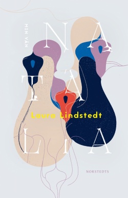 Laura Lindstedt: Min vän Natalia (Hardcover, Swedish language, 2021, Norstedts)