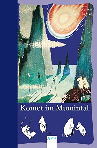 Tove Jansson: Komet im Mumintal (German language, 2006, Arena)