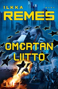 Ilkka Remes: Omertan liitto (Hardcover, Finnish language, 2013, WSOY)