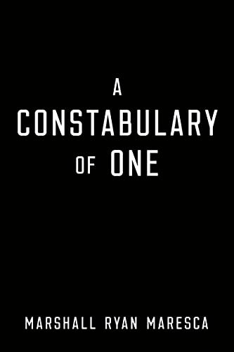 Marshall Ryan Maresca: A Constabulary of One (Paperback, 2021, DAW)