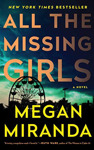 Megan Miranda: All the Missing Girls (Paperback, 2017, Simon & Schuster)
