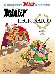 Albert Uderzo, René Goscinny: Astérix legionario (1999, Círculo de lectores)