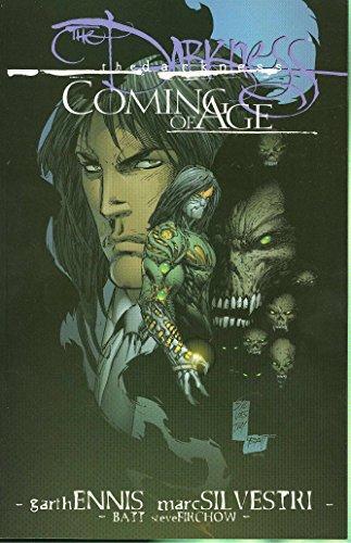 Garth Ennis: The Darkness. Coming of age (2003)