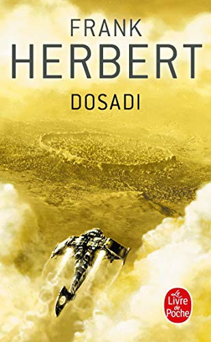 Frank Herbert: Dosadi (Paperback, 2006, Livre de Poche)