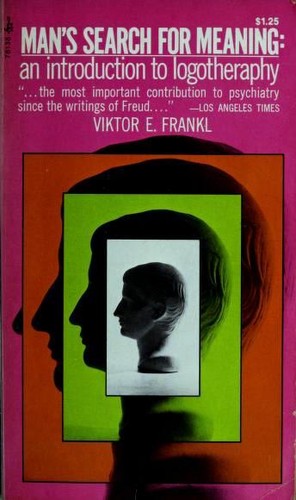 Viktor E. Frankl, Ilse Lasch, Gordon Allport: Man's Search for Meaning (1971, Pocket Books)