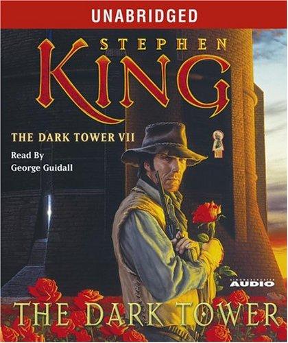 Stephen King: The Dark Tower VII (AudiobookFormat, 2004, Simon & Schuster Audio)