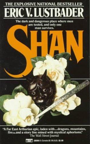 Eric Van Lustbader: Shan (Fawcett)