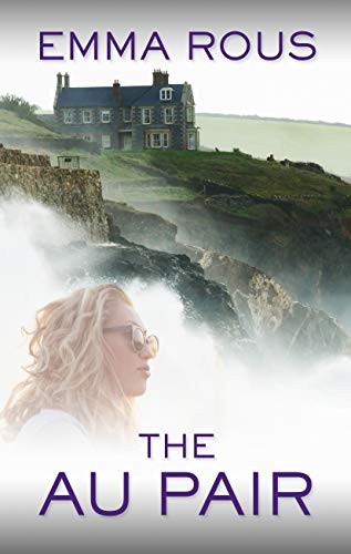 Emma Rous: The Au Pair (Hardcover, Thorndike Press Large Print)