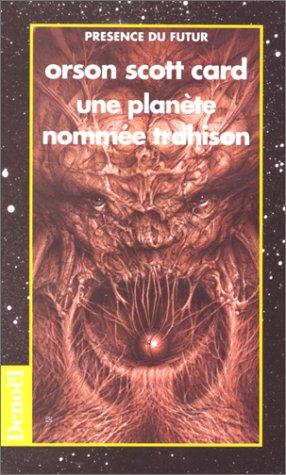 Orson Scott Card: Une planète nommée Trahison (Paperback, 1996, Denoël)