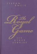 Stefan Zweig: The royal game & other stories (2000, Holmes & Meier)