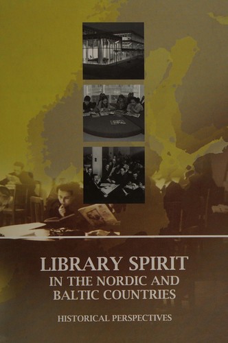 Martin Dyrbye: Library spirit in the Nordic and Baltic countries (Finnish language, 2009, Hibolire)