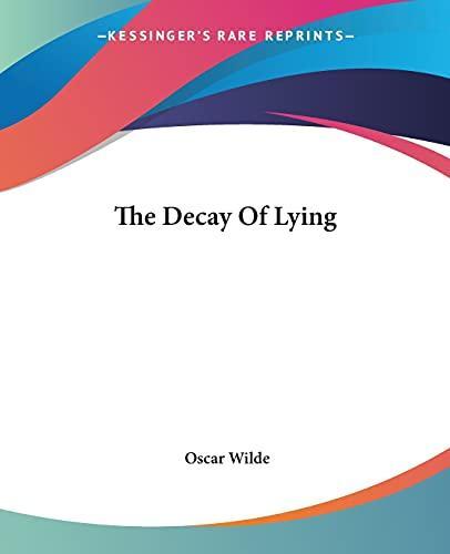 Oscar Wilde: The Decay of Lying (2004)