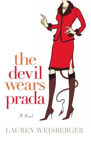 Lauren Weisberger: The Devil Wears Prada (Paperback, Broadway)