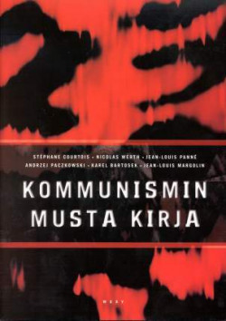 Stéphane Courtois, Kaarina Turtia, Matti Brotherus, Heikki Eskelinen: Kommunismin Musta Kirja (Paperback, Finnish language, WSOY)