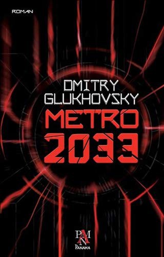 Дми́трий Глухо́вский: Metro 2033 (Paperback, 2015, Panama Yayincilik)