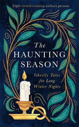 Natasha Pulley, Bridget Collins, Kiran Millwood Hargrave, Elizabeth Macneal, Laura Purcell: Haunting Season (2022, Little, Brown Book Group Limited)