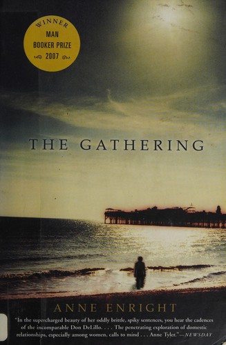 Anne Enright: The gathering (2007, Black Cat, Distributed by Publishers Group West)